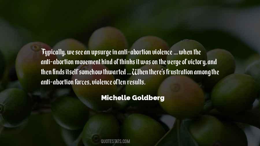 Quotes About Anti Violence #1309045