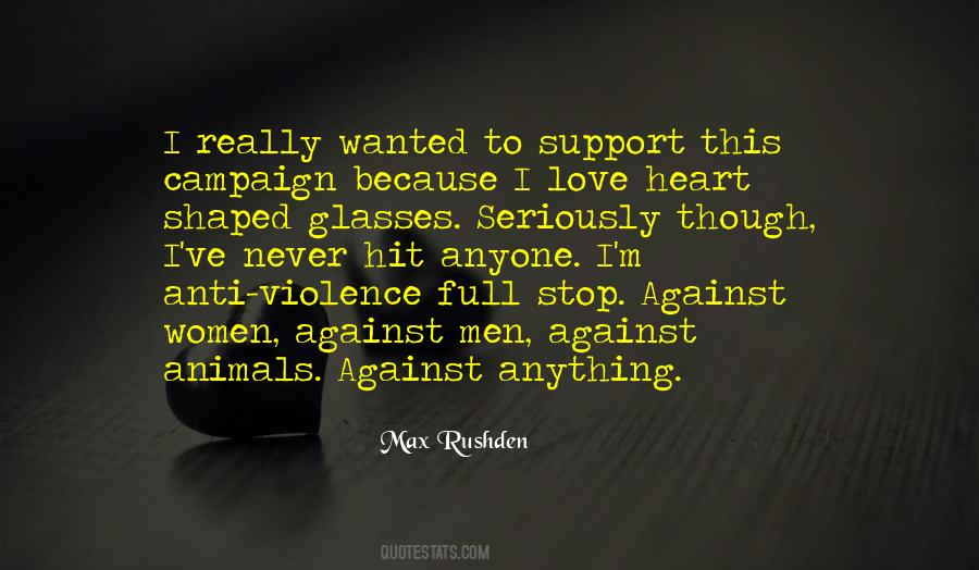 Quotes About Anti Violence #999132