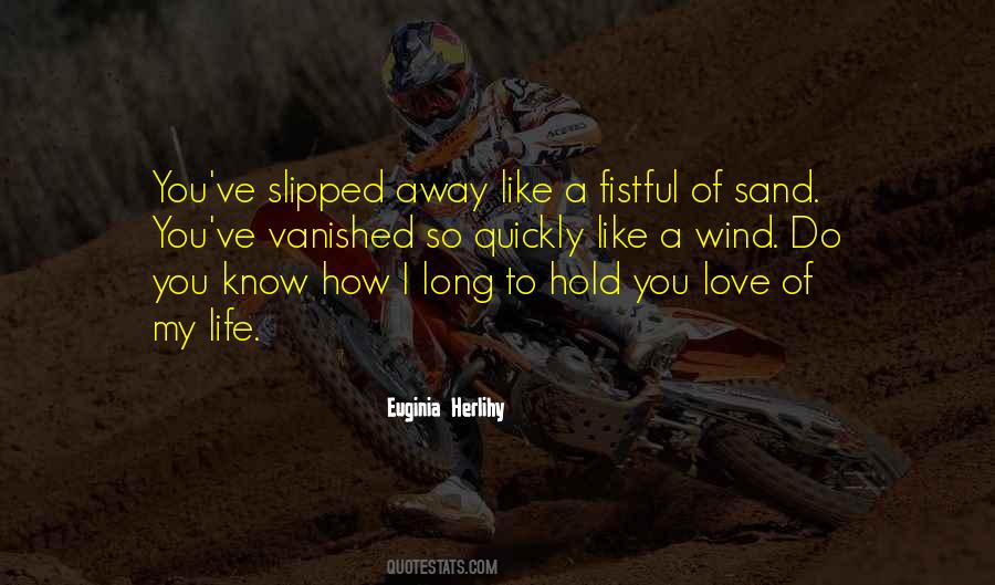 Wind Of Love Quotes #516284