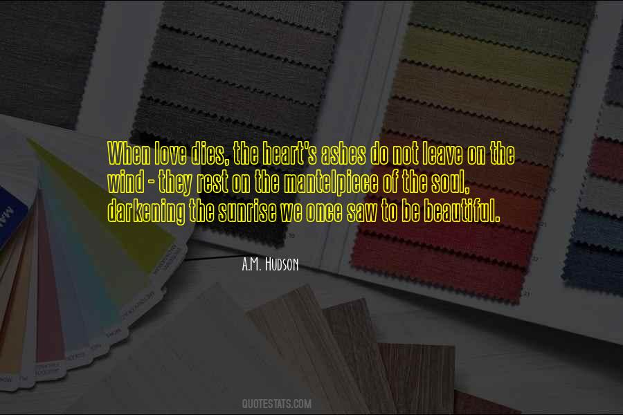 Wind Of Love Quotes #817026