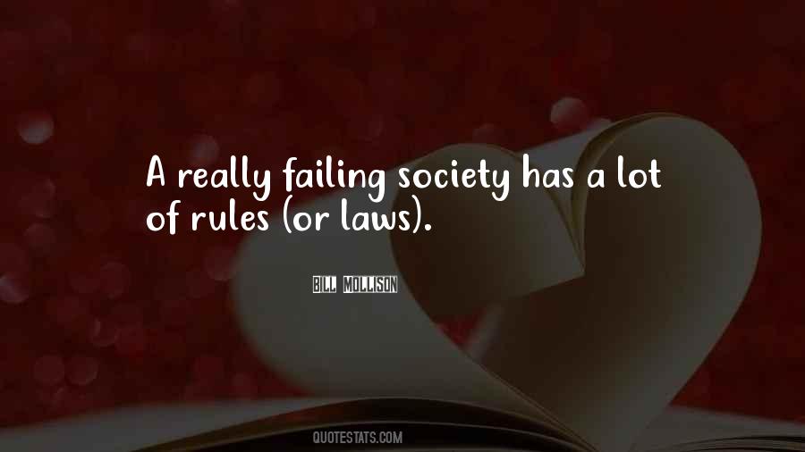 Society Failing Quotes #677553