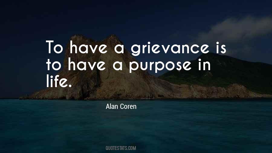 Quotes About Purpose In Life #1056488
