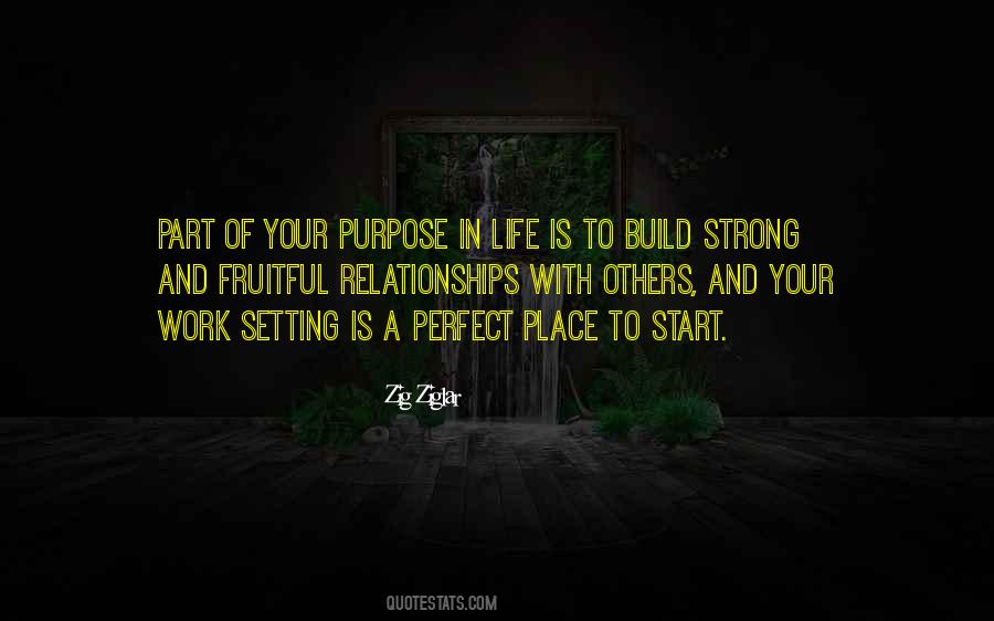 Quotes About Purpose In Life #1144853