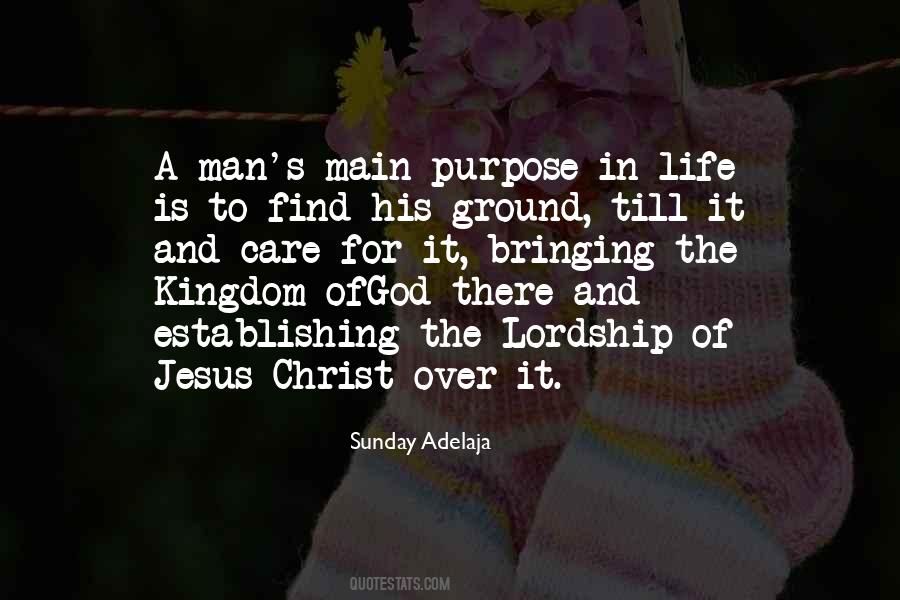 Quotes About Purpose In Life #1640366