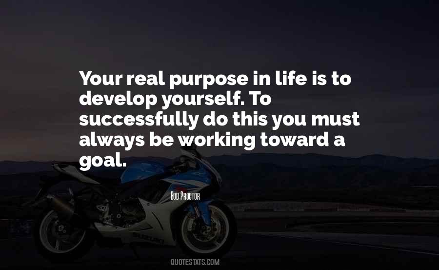Quotes About Purpose In Life #1831302