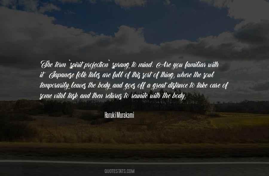 Quotes About Body Mind And Spirit #340518