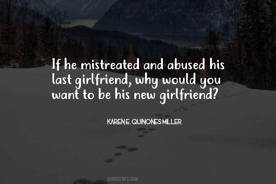 Quotes About Mistreated #64180