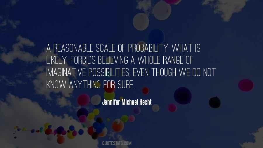 Michael Hecht Quotes #1408132
