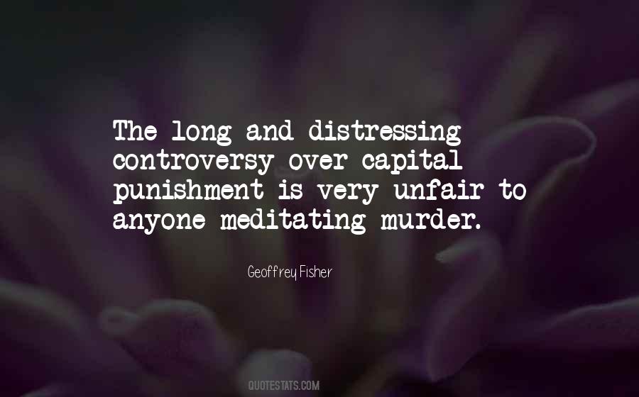 Quotes About Unfair Punishment #709826