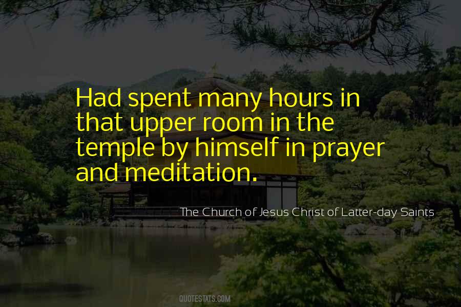 Quotes About Prayer And Meditation #1307784