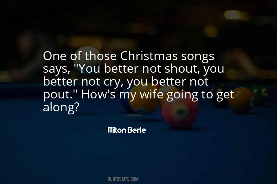 Quotes About Christmas Songs #459724