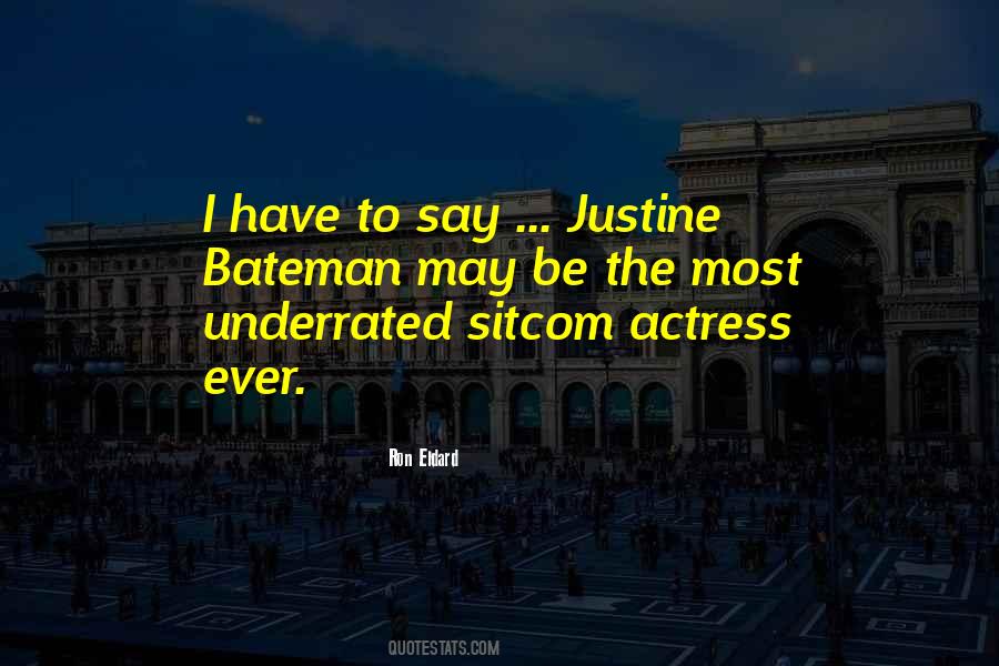 Quotes About Justine #337243