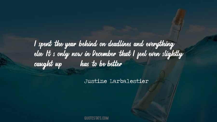 Quotes About Justine #794094