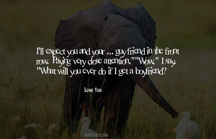 Friend Boyfriend Quotes #502554