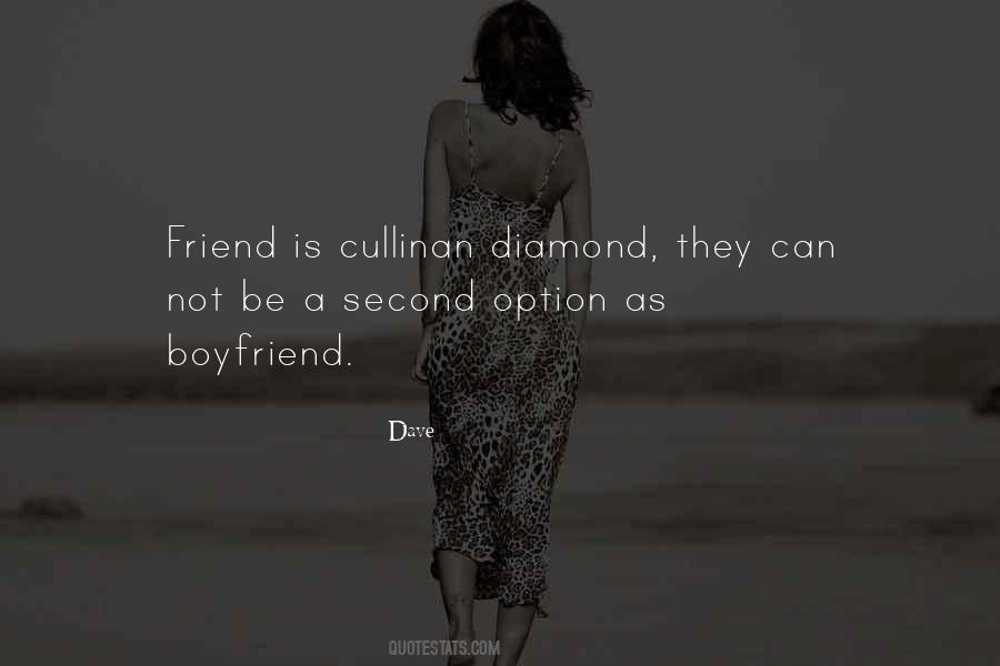 Friend Boyfriend Quotes #703522