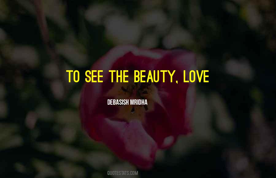 See The Beauty Quotes #1510798