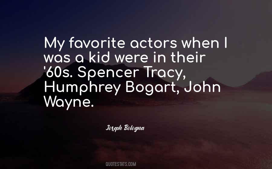 Quotes About Bogart #295588