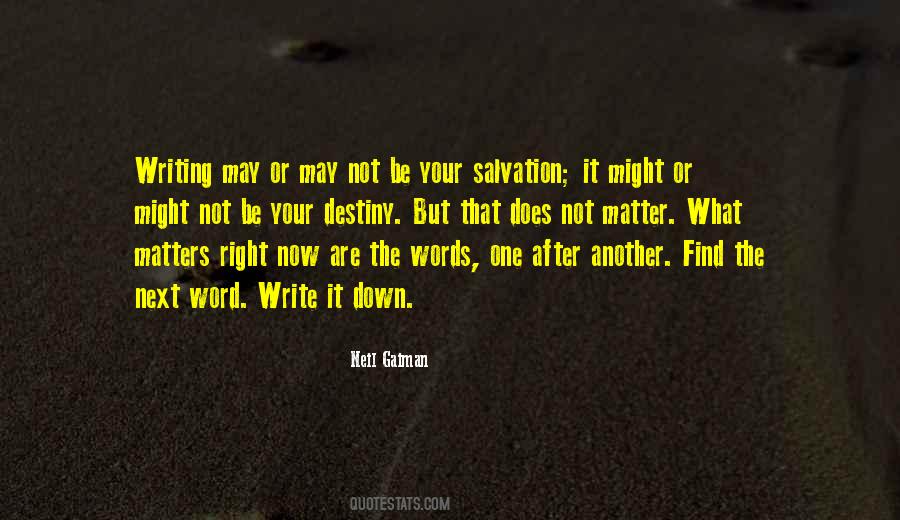Quotes About Writing Your Own Destiny #917114