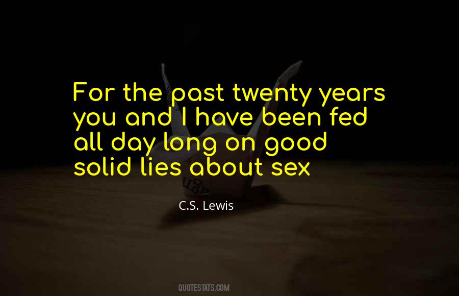 Twenty Good Years Quotes #1833103