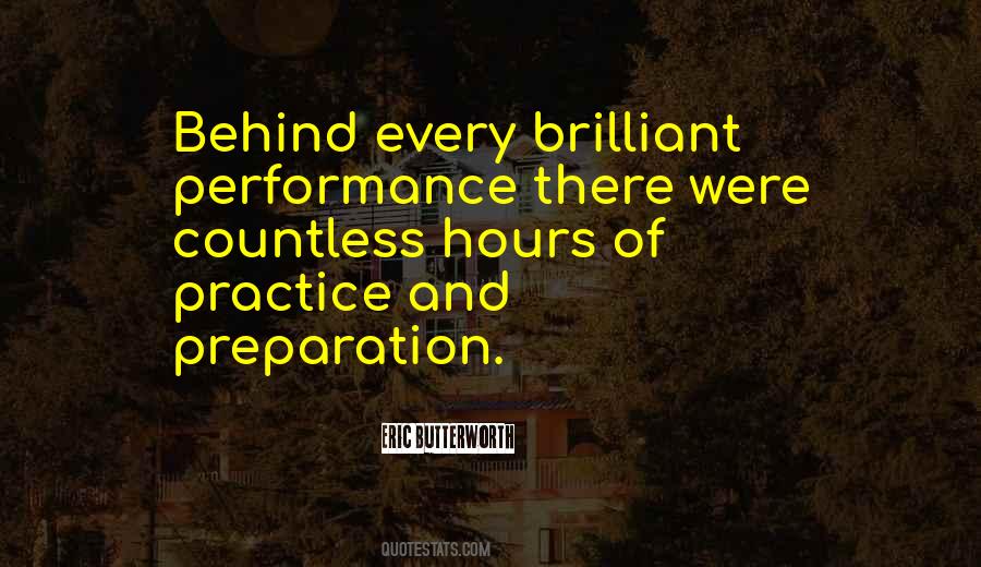Quotes About Practice And Preparation #1703895