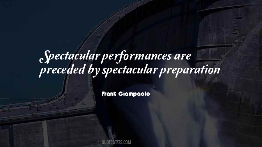 Quotes About Practice And Preparation #262338