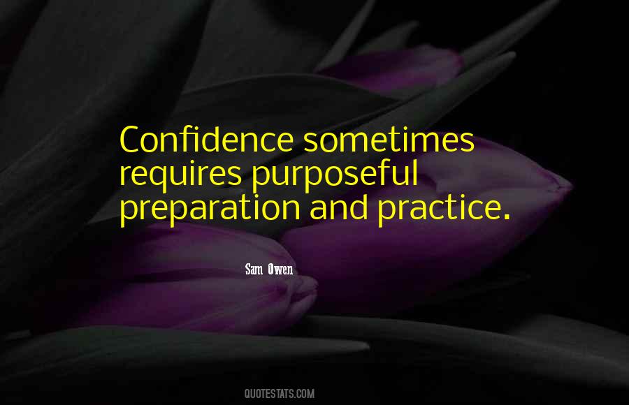 Quotes About Practice And Preparation #628845
