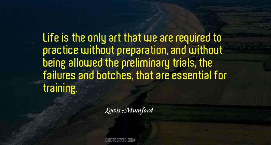 Quotes About Practice And Preparation #969261