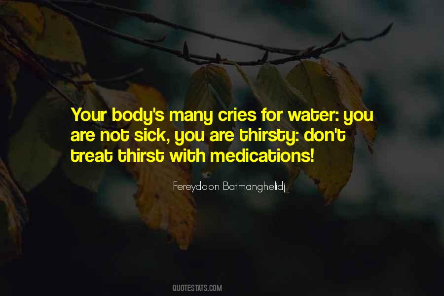 Water Thirsty Quotes #1605868