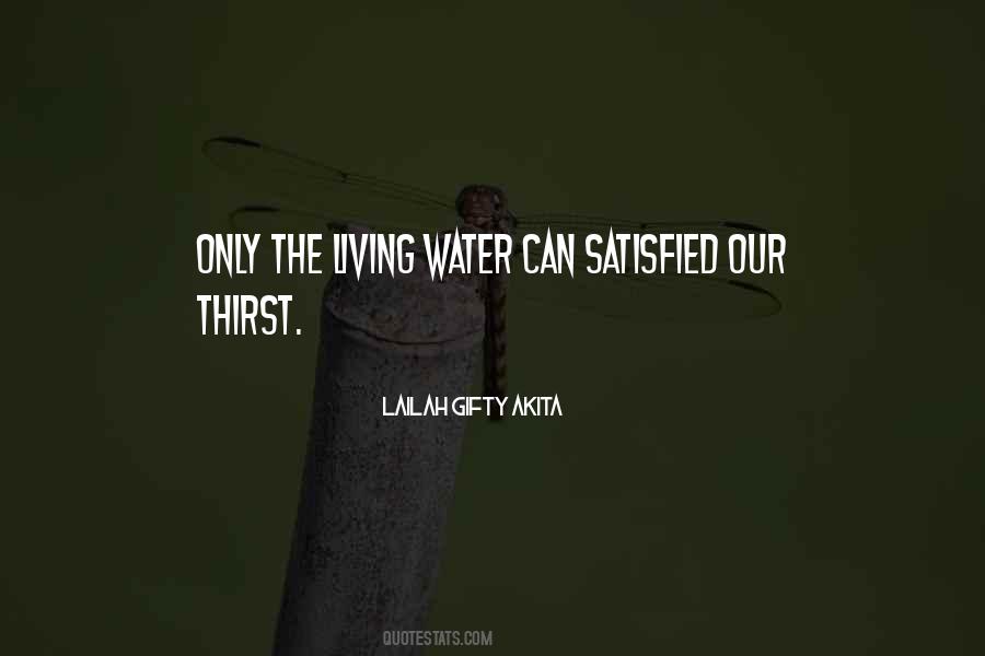 Water Thirsty Quotes #1746151