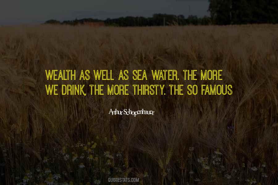 Water Thirsty Quotes #1748226