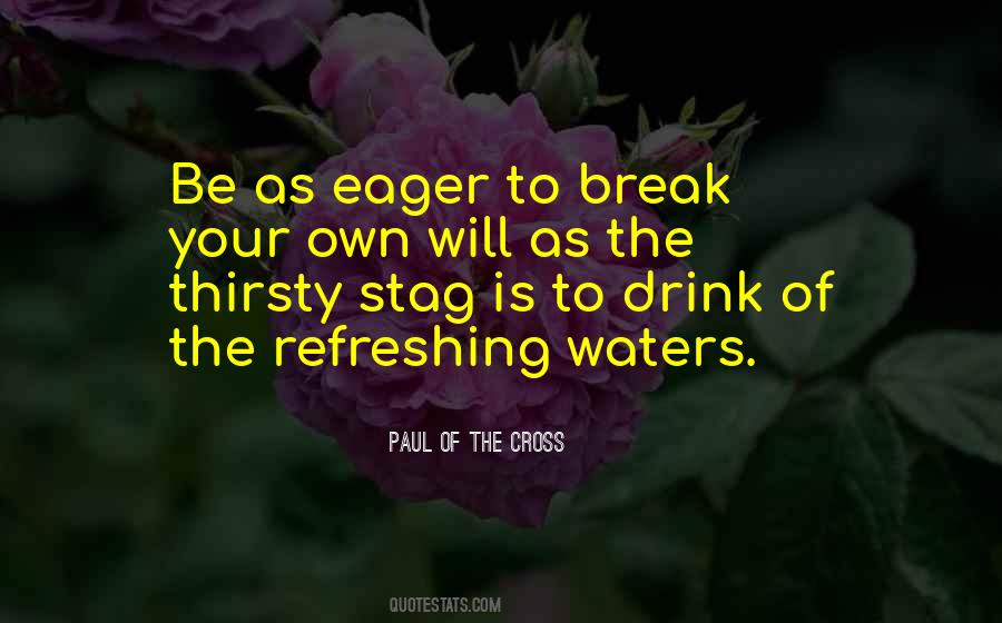 Water Thirsty Quotes #204120