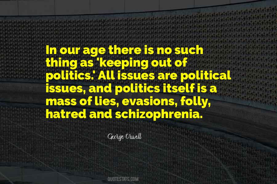 Political Issues Quotes #1340846