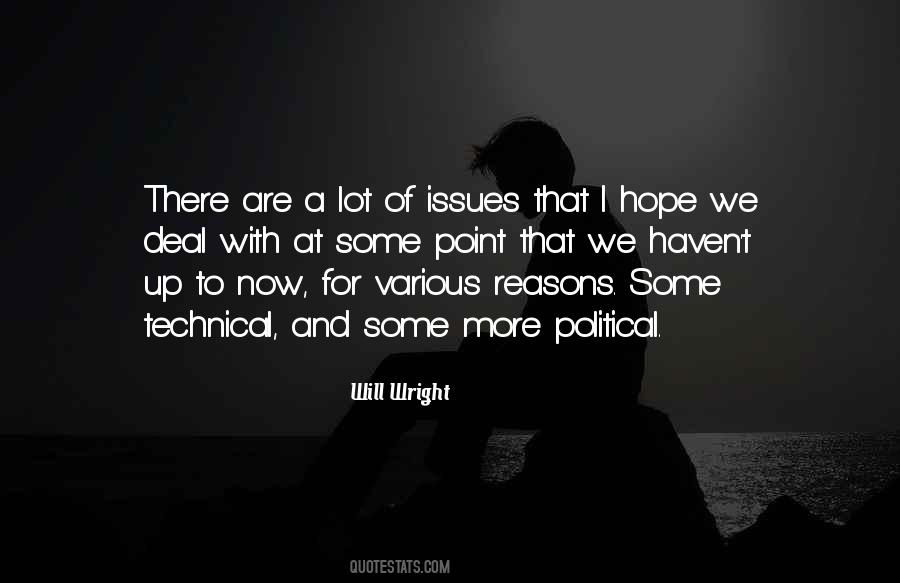 Political Issues Quotes #550543