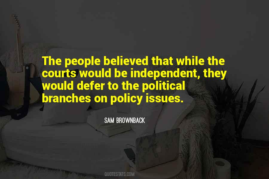 Political Issues Quotes #826876
