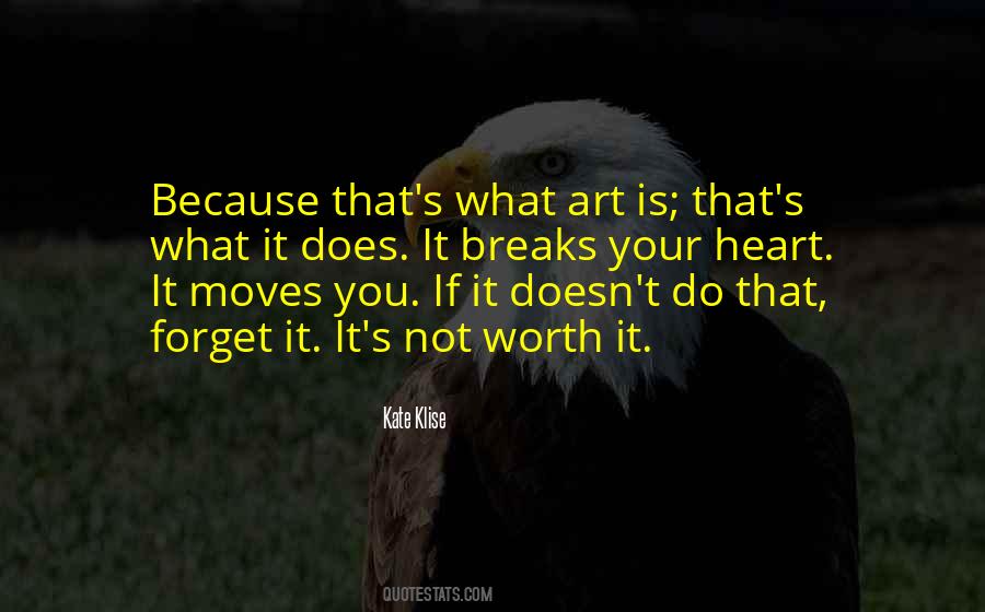 Quotes About What Art Is #1802653