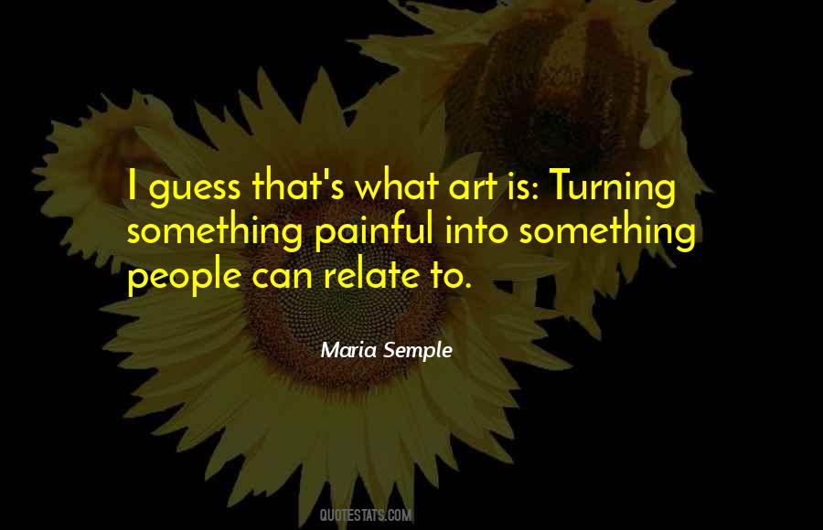 Quotes About What Art Is #460629