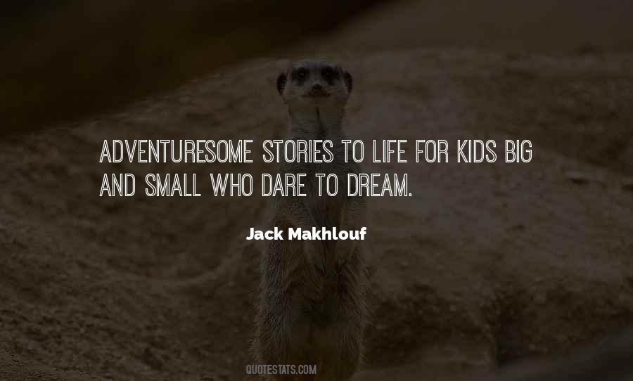 Stories For Kids Quotes #1672031
