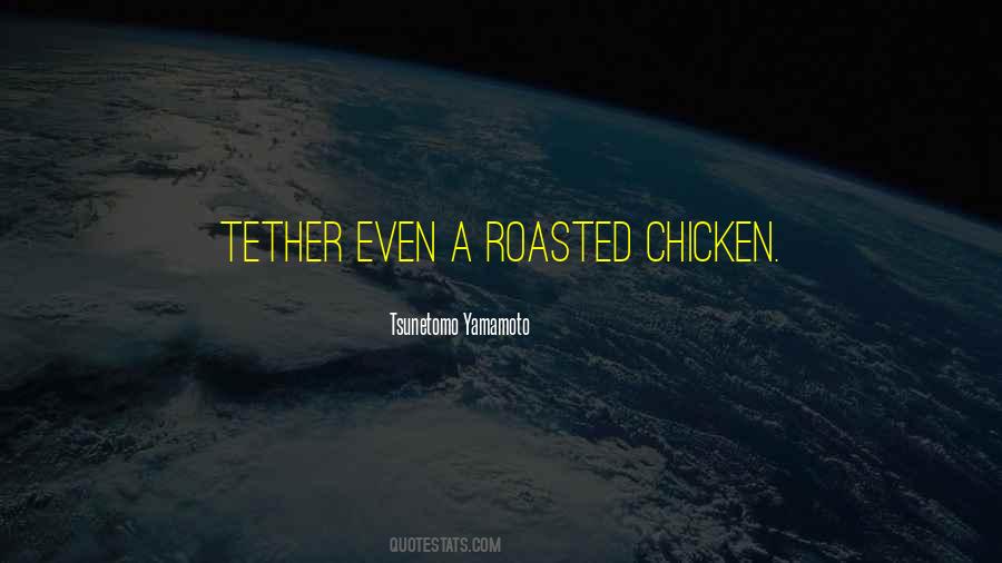 Chicken Chicken Quotes #27364