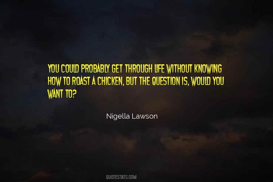 Chicken Chicken Quotes #46502