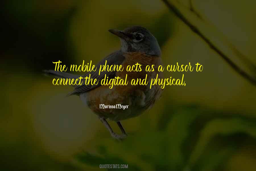 Quotes About Mobile Phone Technology #1553795