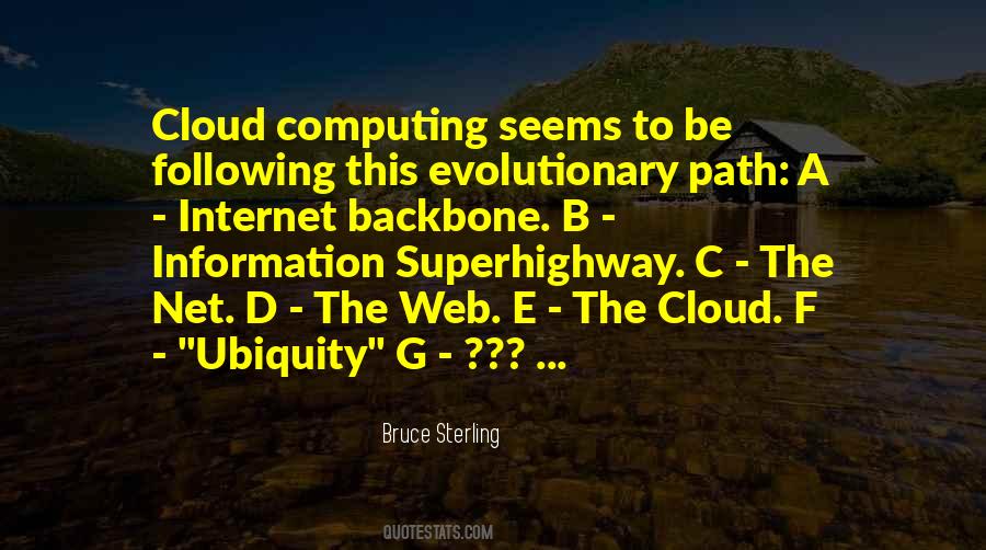 Quotes About Information Superhighway #1005044