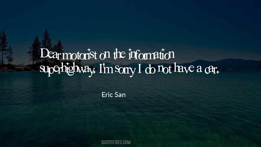 Quotes About Information Superhighway #1053551