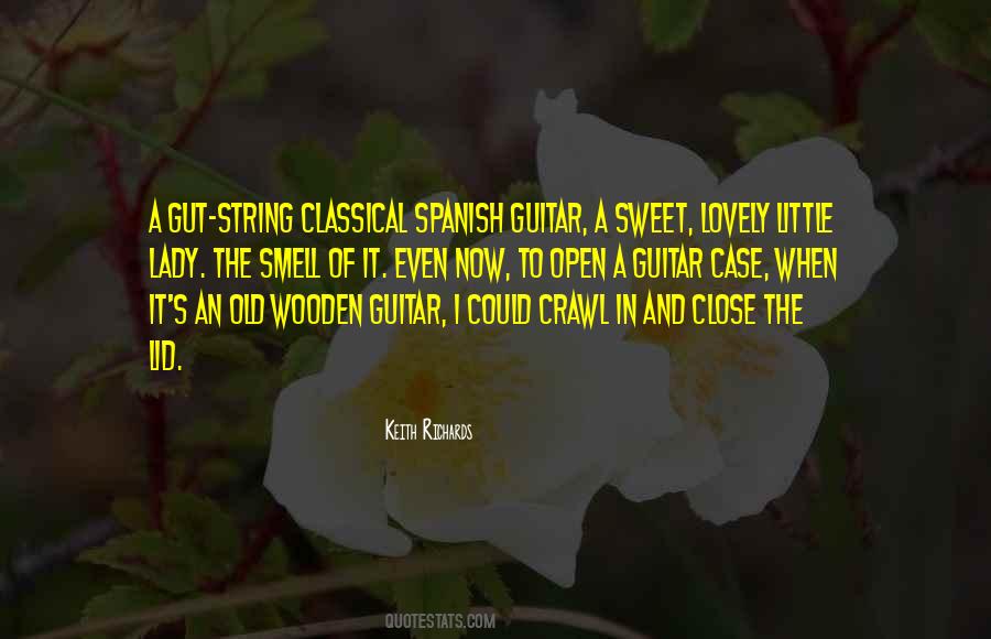 Quotes About Classical Guitar #1425919