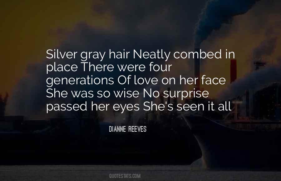 Quotes About Silver Hair #1837993