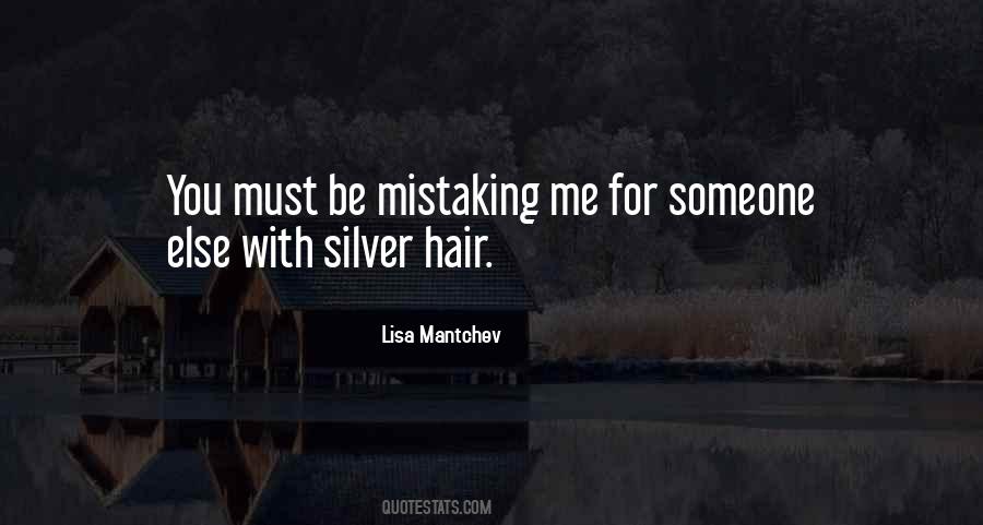 Quotes About Silver Hair #463413
