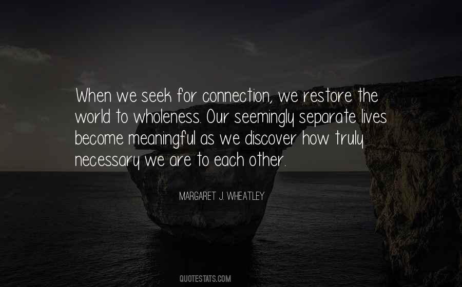 Quotes About Wholeness #1043656