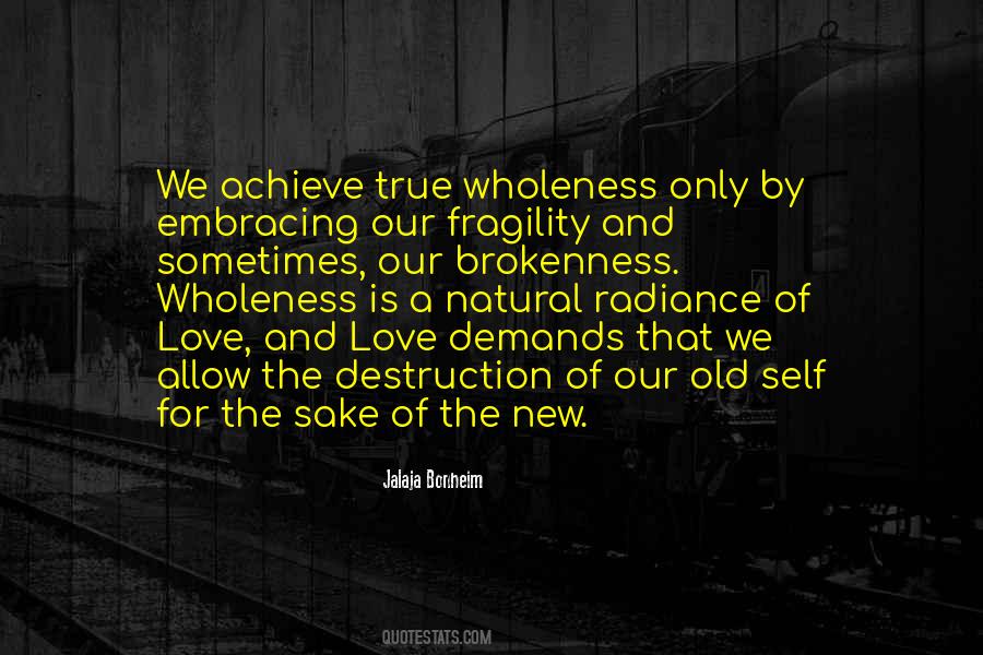 Quotes About Wholeness #1749475