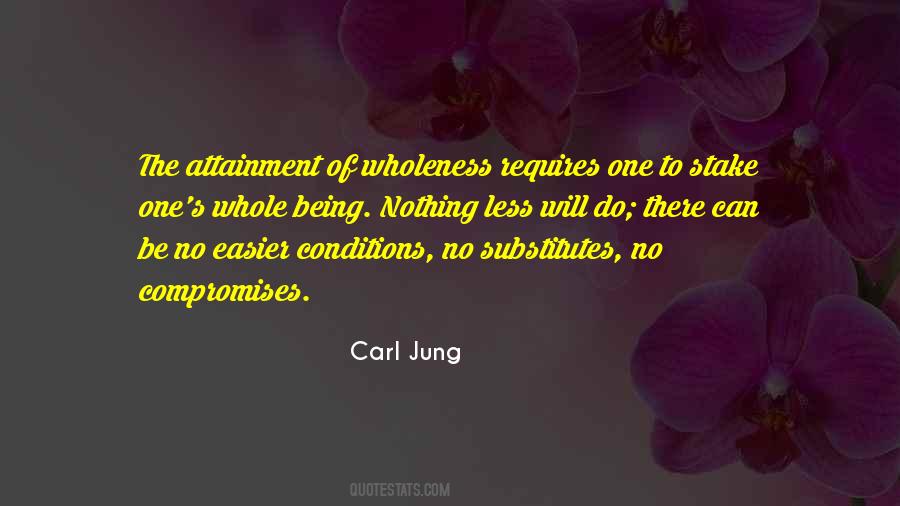 Quotes About Wholeness #987319