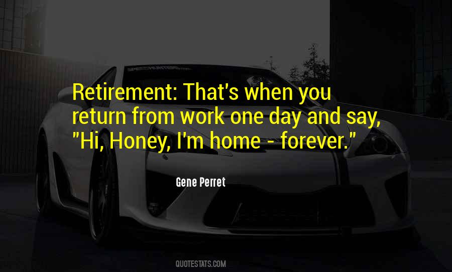 Retirement Home Quotes #608468