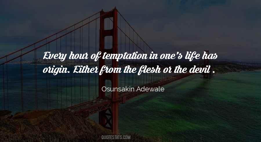 Quotes About Temptation #1213896